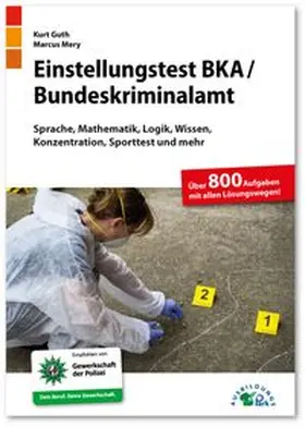 Guth / Mery |  Einstellungstest BKA / Bundeskriminalamt | Buch |  Sack Fachmedien