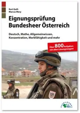 Guth / Mery |  Eignungsprüfung Bundesheer Österreich | Buch |  Sack Fachmedien