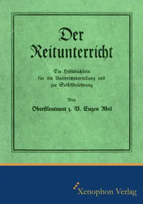 Abel / Krüger |  Der Reitunterricht | Buch |  Sack Fachmedien