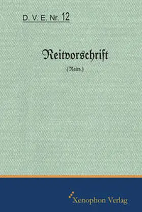 Knut |  D. V. E. Nr. 12 Reitvorschrift | Buch |  Sack Fachmedien