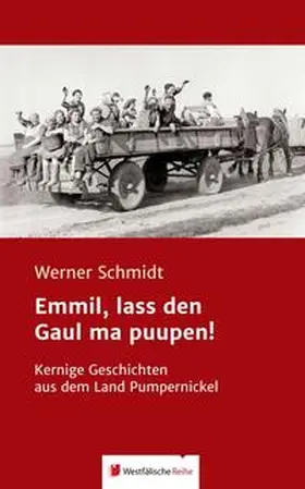 Schmidt | Emmil, lass den Gaul ma puupen! | Buch | 978-3-95627-227-1 | www.sack.de