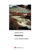 Weber |  Reiselust | Buch |  Sack Fachmedien