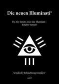 Weh |  Die neuen Illuminati ® | Buch |  Sack Fachmedien