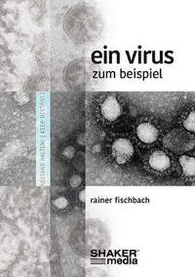 Fischbach |  Ein Virus zum Beispiel | Buch |  Sack Fachmedien
