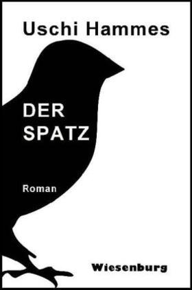 Hammes |  Der Spatz | Buch |  Sack Fachmedien
