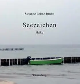 Leiste-Bruhn |  Seezeichen -Haiku- | Buch |  Sack Fachmedien
