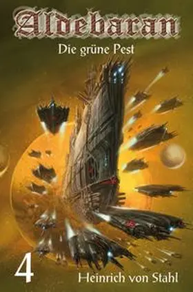 Stahl |  Die grüne Pest | eBook | Sack Fachmedien