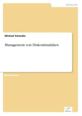 Schwabe |  Management von Diskontinuitäten | Buch |  Sack Fachmedien