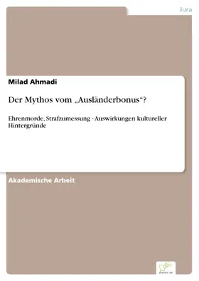 Ahmadi | Der Mythos vom "Ausländerbonus"? | E-Book | www.sack.de