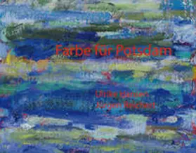  Farbe für Potsdam | Buch |  Sack Fachmedien