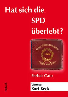 Cato |  Hat sich die SPD überlebt? | Buch |  Sack Fachmedien