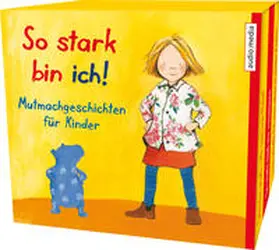 Apenrade / Bröger | So stark bin ich! | Sonstiges | 978-3-95639-035-7 | www.sack.de