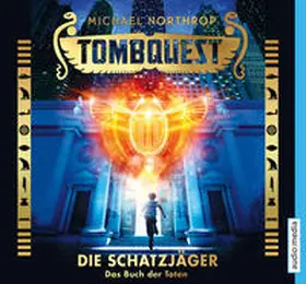 Northrop |  Tombquest - Die Schatzjäger. Das Buch der Toten | Sonstiges |  Sack Fachmedien