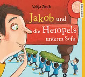 Zinck |  Jakob und die Hempels unterm Sofa | Sonstiges |  Sack Fachmedien