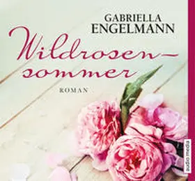 Engelmann |  Wildrosensommer | Sonstiges |  Sack Fachmedien