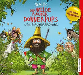 Walko |  Der wilde Räuber Donnerpups. Die Räuberprüfung | Sonstiges |  Sack Fachmedien