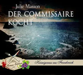 Masson |  Der Commissaire kocht | Sonstiges |  Sack Fachmedien