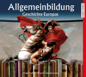 Zimmermann | Allgemeinbildung - Geschichte Europas | Sonstiges | 978-3-95639-253-5 | sack.de