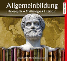 Zimmermann | Allgemeinbildung - Philosophie  Mythologie  Literatur | Sonstiges | 978-3-95639-254-2 | sack.de