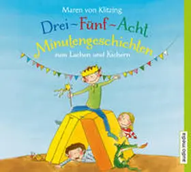 Klitzing |  Drei-Fünf-Acht-Minutengeschichten zum Lachen und Kichern | Sonstiges |  Sack Fachmedien