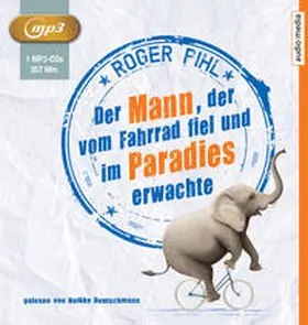 Pihl |  Der Mann, der vom Fahrrad fiel und im Paradies erwachte | Sonstiges |  Sack Fachmedien