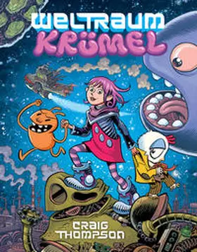 Thompson |  Weltraumkrümel | Buch |  Sack Fachmedien