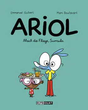 Guibert / Boutavant |  Ariol 5 - Mach die Fliege, Surrsula | Buch |  Sack Fachmedien