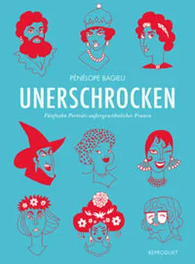 Bagieu |  Unerschrocken 1 | Buch |  Sack Fachmedien