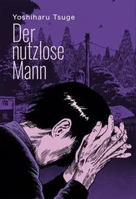 Tsuge |  Der nutzlose Mann | Buch |  Sack Fachmedien