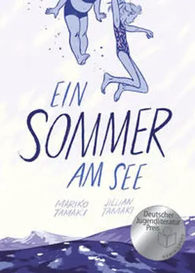 Tamaki |  Ein Sommer am See | Buch |  Sack Fachmedien