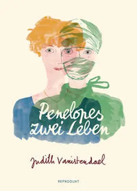 Vanistendael |  Penelopes zwei Leben | Buch |  Sack Fachmedien