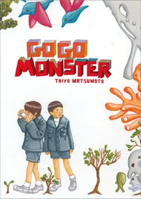 Matsumoto |  GoGo Monster | Buch |  Sack Fachmedien