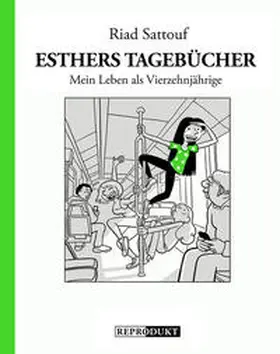 Sattouf |  Esthers Tagebücher 5: Mein Leben als Vierzehnjährige | Buch |  Sack Fachmedien