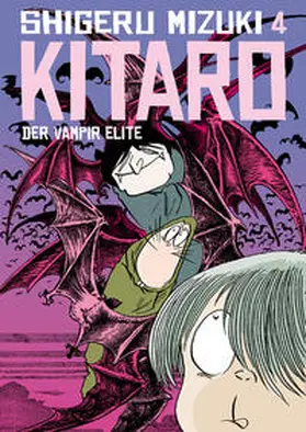 Mizuki |  Kitaro 4: Der Vampir Elite | Buch |  Sack Fachmedien