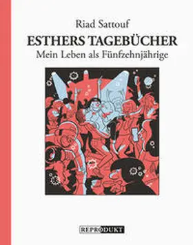 Sattouf |  Esthers Tagebücher 6: Mein Leben als Fünfzehnjährige | Buch |  Sack Fachmedien