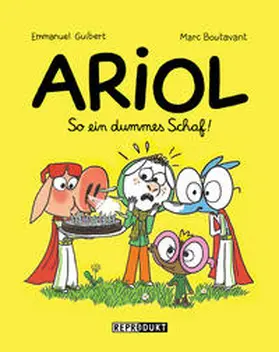 Guibert / Boutavant |  Ariol 14 - So ein dummes Schaf! | Buch |  Sack Fachmedien
