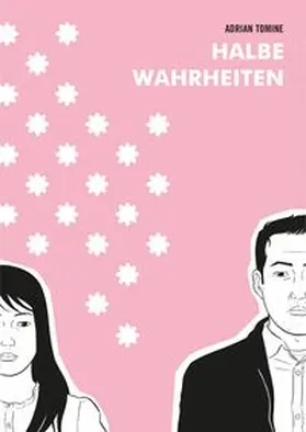 Tomine |  Halbe Wahrheiten | Buch |  Sack Fachmedien