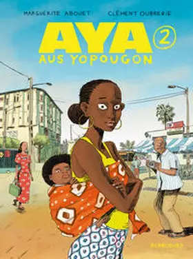 Abouet / Oubrerie |  Aya aus Yopougon 2 | Buch |  Sack Fachmedien