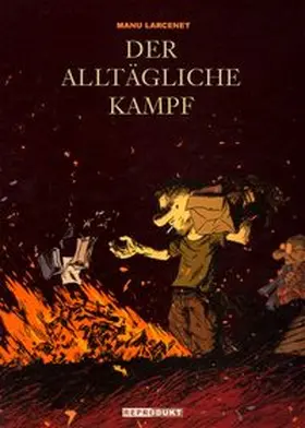 Larcenet |  Der alltägliche Kampf | Buch |  Sack Fachmedien