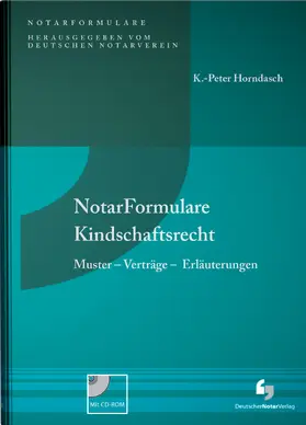 Horndasch |  NotarFormulare Kindschaftsrecht | Buch |  Sack Fachmedien