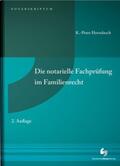 Horndasch |  Die notarielle Fachprüfung im Familienrecht | Buch |  Sack Fachmedien