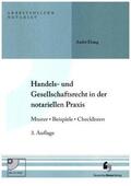 Elsing |  Handels- und Gesellschaftsrecht in der notariellen Praxis | Buch |  Sack Fachmedien