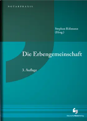 Rißmann | Die Erbengemeinschaft | Buch | 978-3-95646-161-3 | www.sack.de
