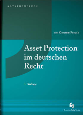 von Oertzen / Ponath |  Asset Protection im deutschen Recht | Buch |  Sack Fachmedien
