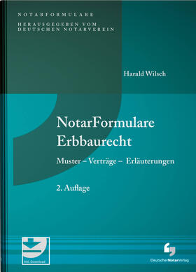 Wilsch | NotarFormulare Erbbaurecht | Buch | 978-3-95646-168-2 | sack.de