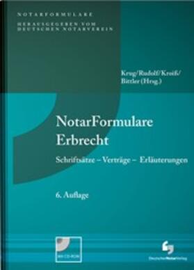 Krug / Rudolf / Kroiß | NotarFormulare Erbrecht | Buch | 978-3-95646-179-8 | sack.de
