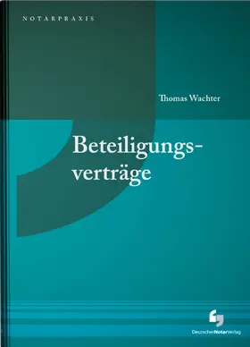 Wachter |  Beteiligungsverträge | Buch |  Sack Fachmedien