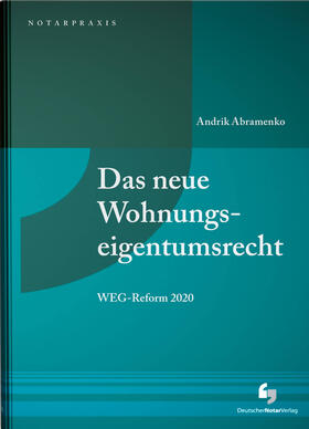 Abramenko |  Das neue Wohnungseigentumsrecht | Buch |  Sack Fachmedien