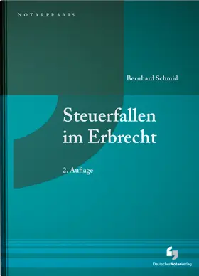 Schmid |  Steuerfallen im Erbrecht | Buch |  Sack Fachmedien