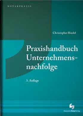 Riedel |  Praxishandbuch Unternehmensnachfolge | Buch |  Sack Fachmedien